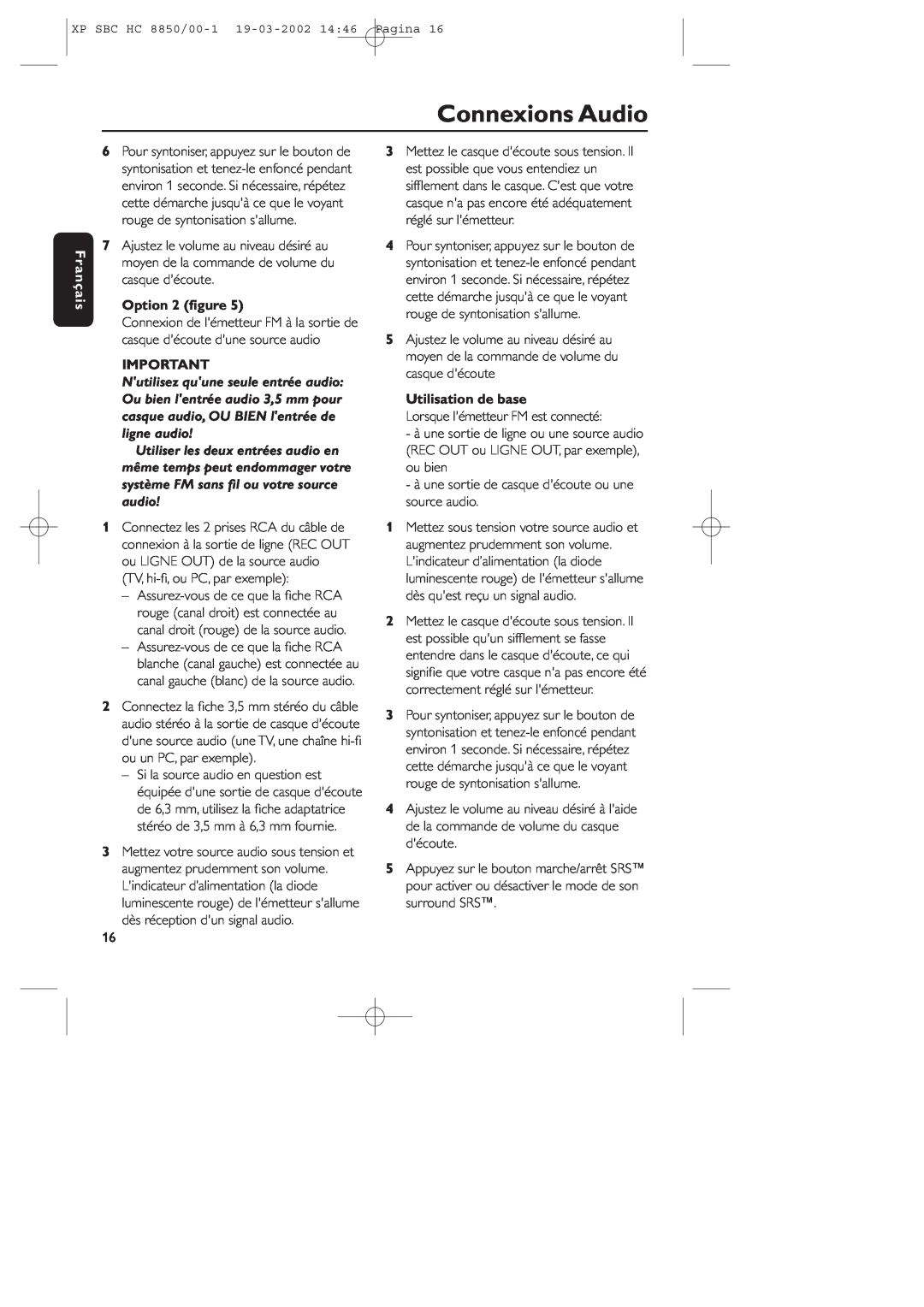 Philips HC8850 manual Connexions Audio, Français, Option 2 ﬁgure, Utilisation de base 