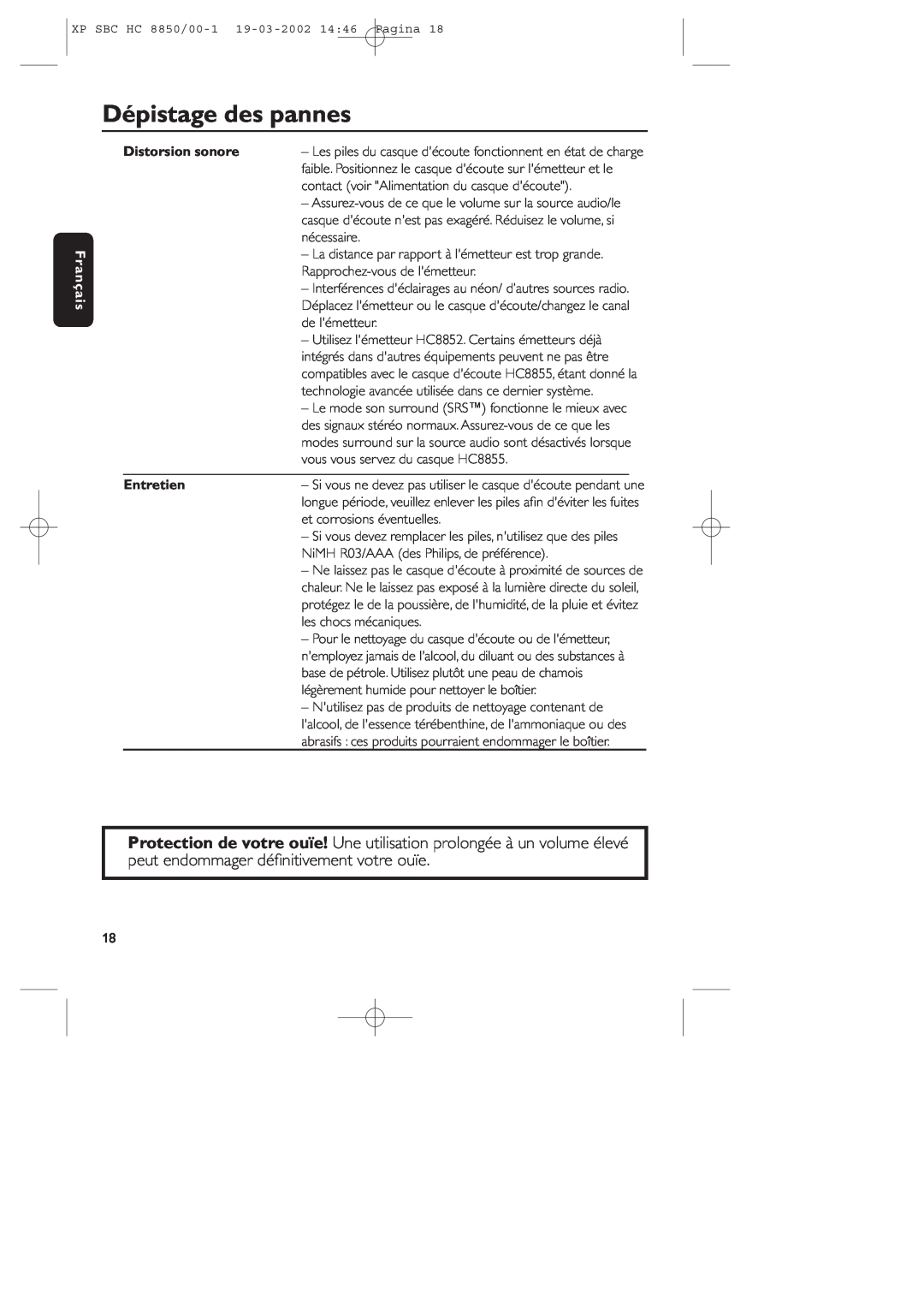 Philips HC8850 manual Dépistage des pannes, Français, Distorsion sonore, Entretien 
