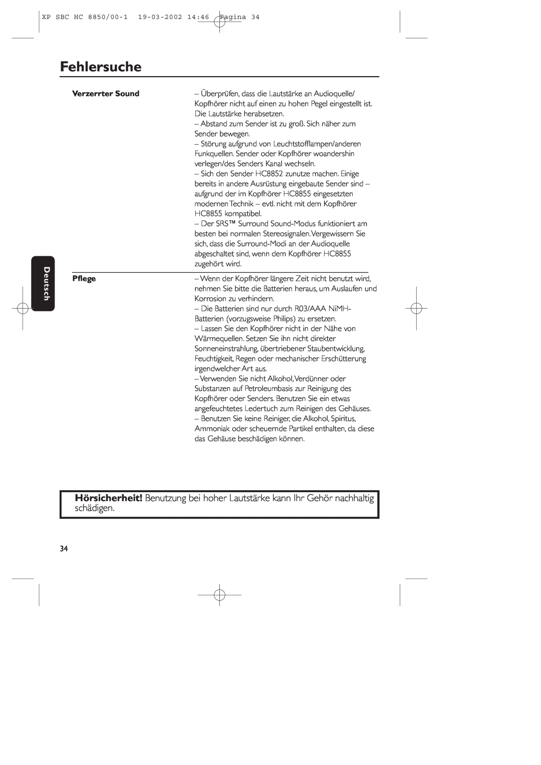 Philips HC8850 manual Fehlersuche, Deutsch, Verzerrter Sound, Pﬂege 