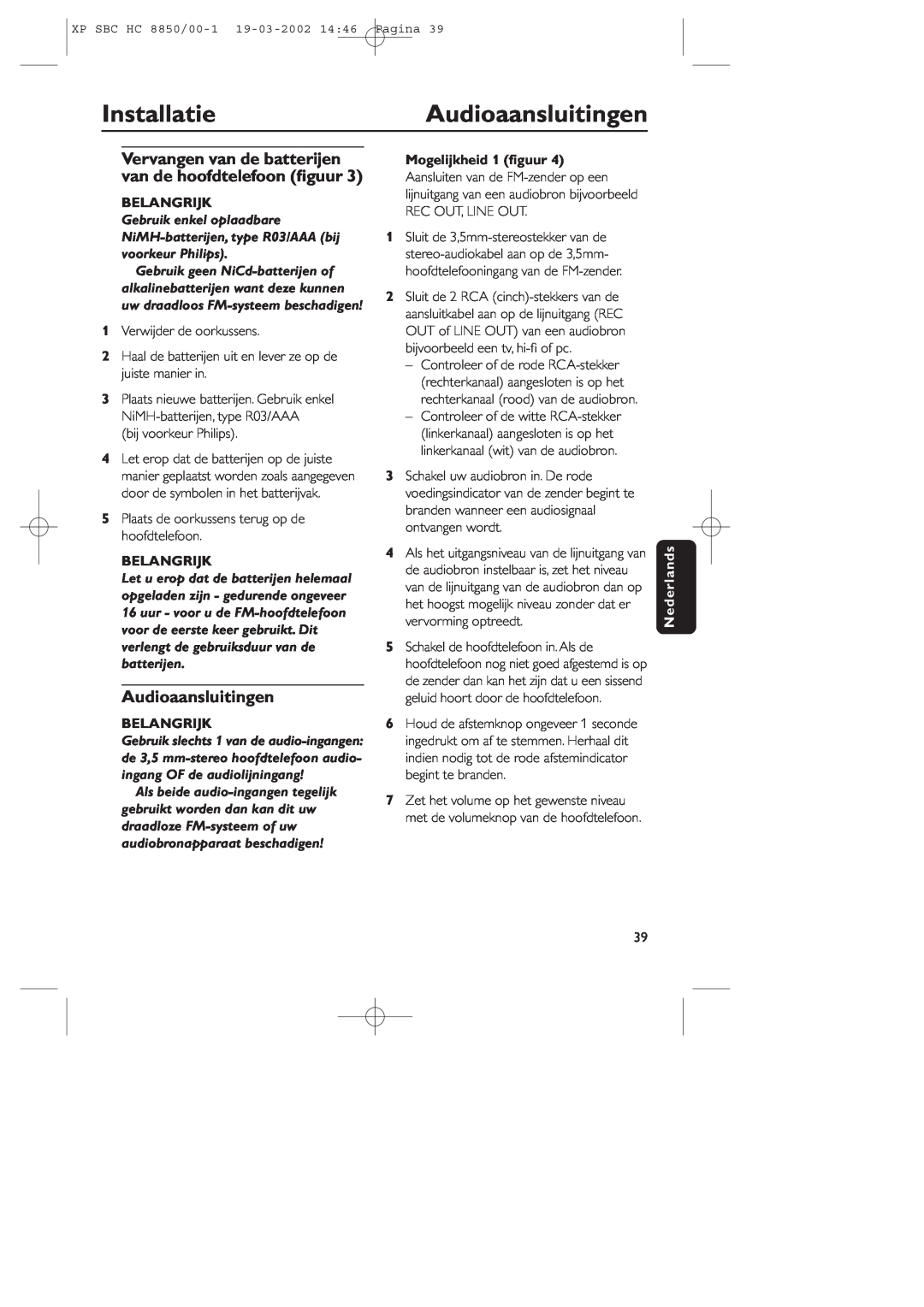 Philips HC8850 manual InstallatieAudioaansluitingen, Belangrijk, Mogelijkheid 1 ﬁguur, Nederlands 