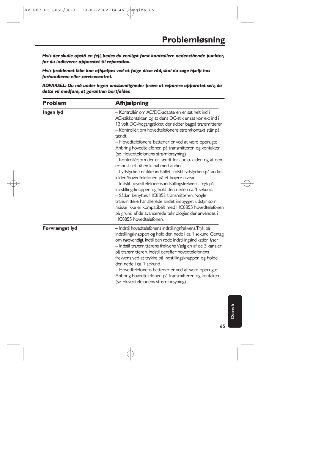 Philips HC8850 manual Problemløsning, Afhjælpning, Ingen lyd, Forvrænget lyd, Dansk 