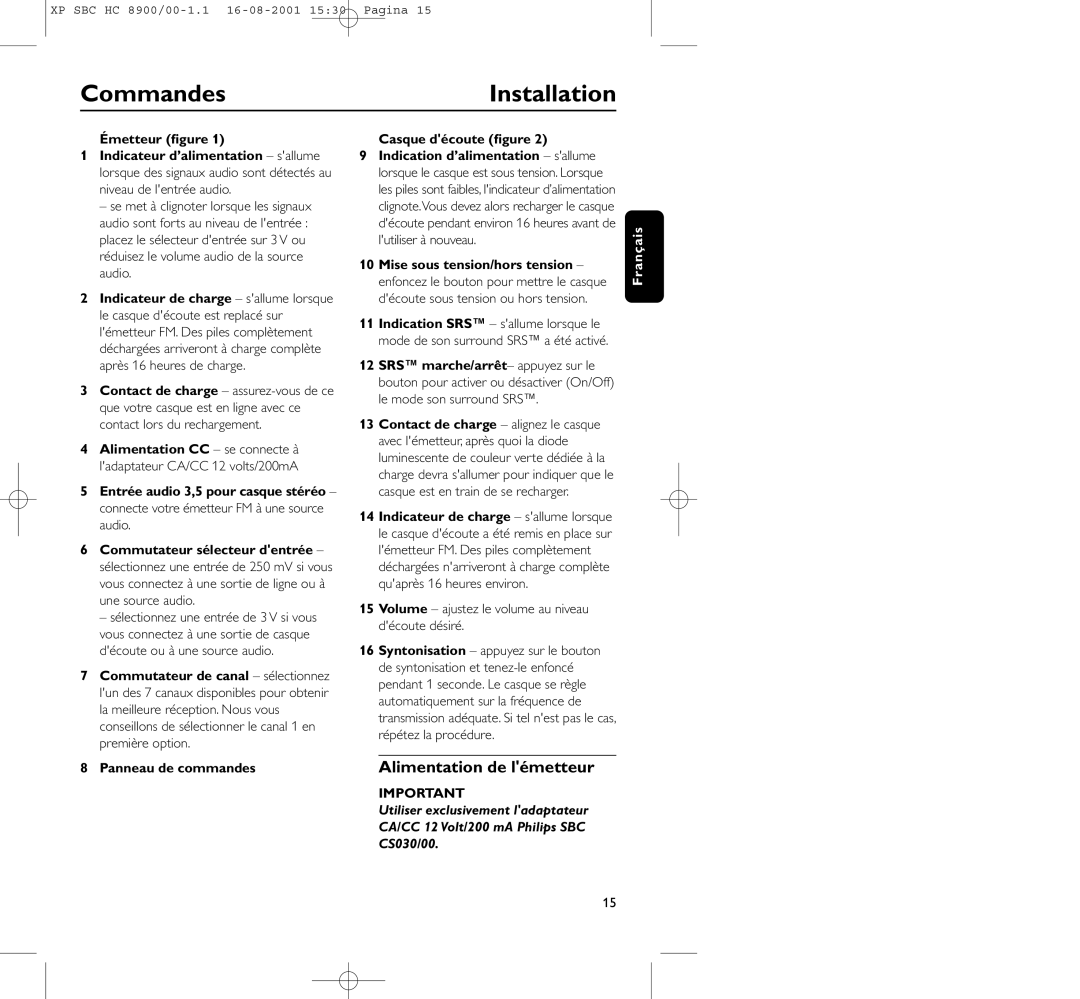 Philips HC8900 manual CommandesInstallation, Alimentation de lémetteur, Panneau de commandes Casque découte ﬁgure 