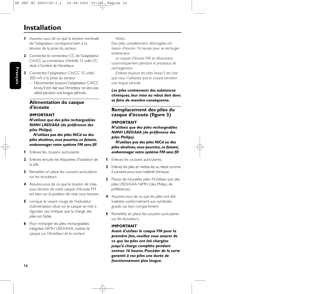 Philips HC8900 manual Alimentation du casque découte, Enlevez les coussins auriculaires 