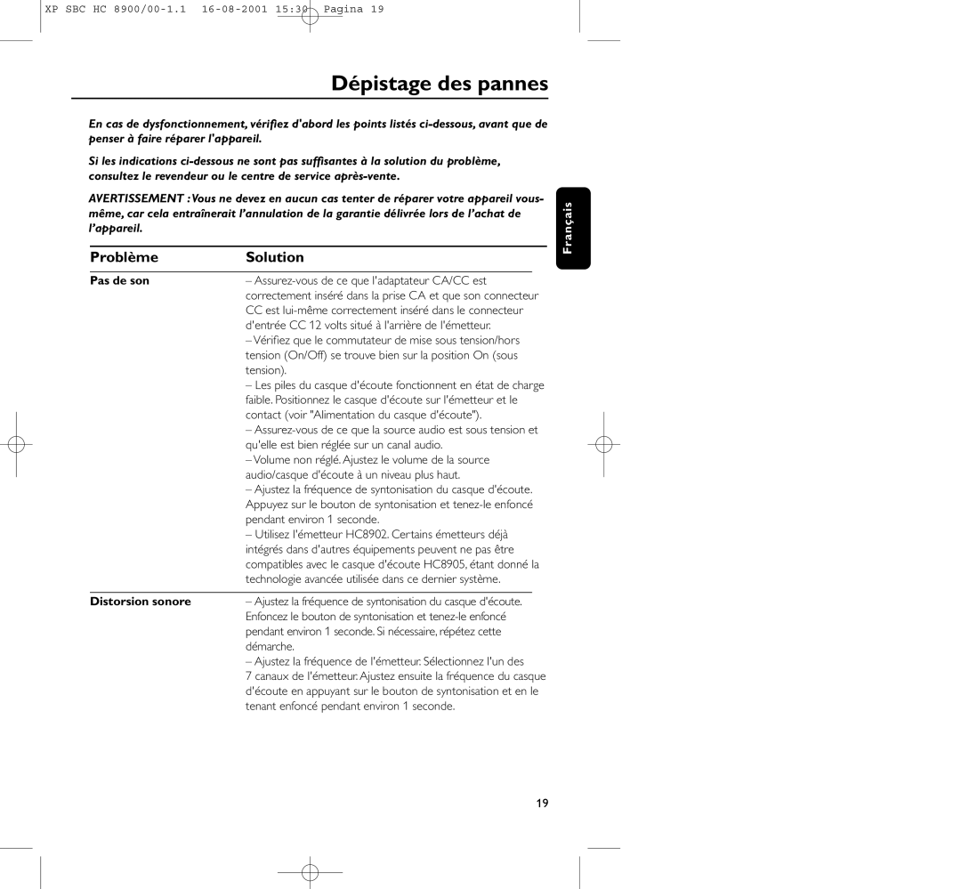 Philips HC8900 manual Dépistage des pannes, Problème Solution, Pas de son, Distorsion sonore 