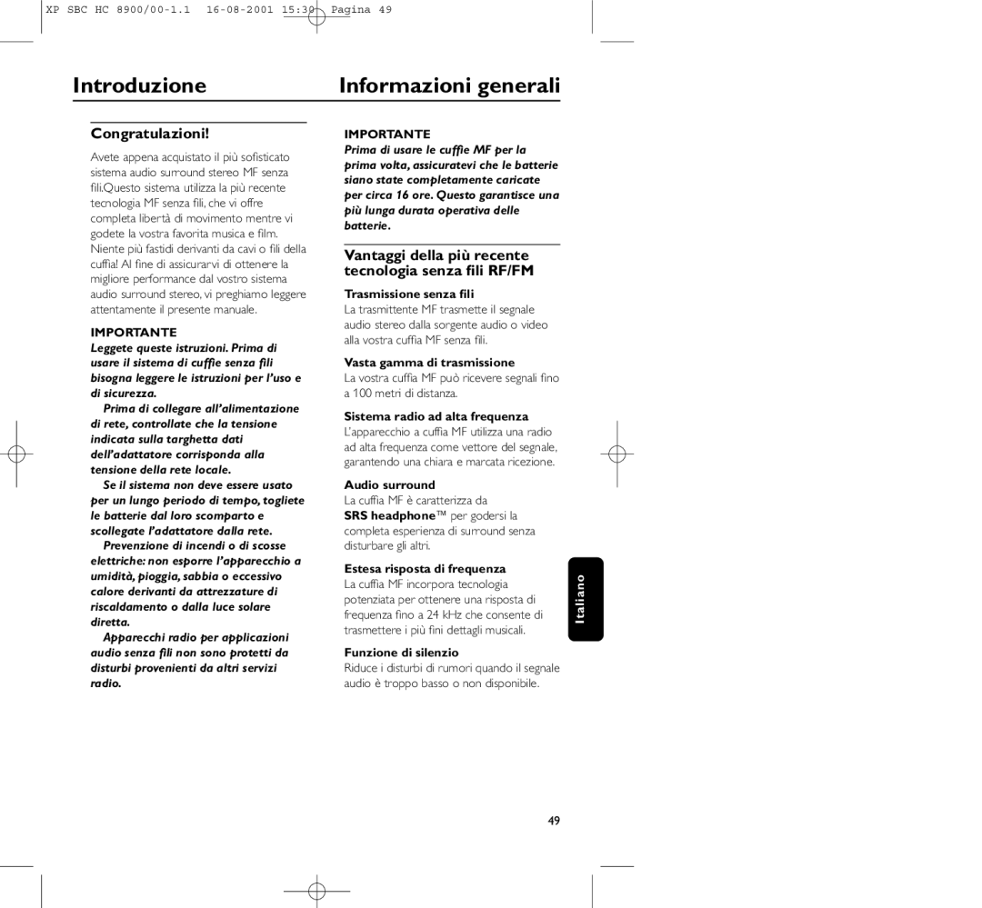 Philips HC8900 manual Introduzione Informazioni generali, Congratulazioni, Se il sistema non deve essere usato 