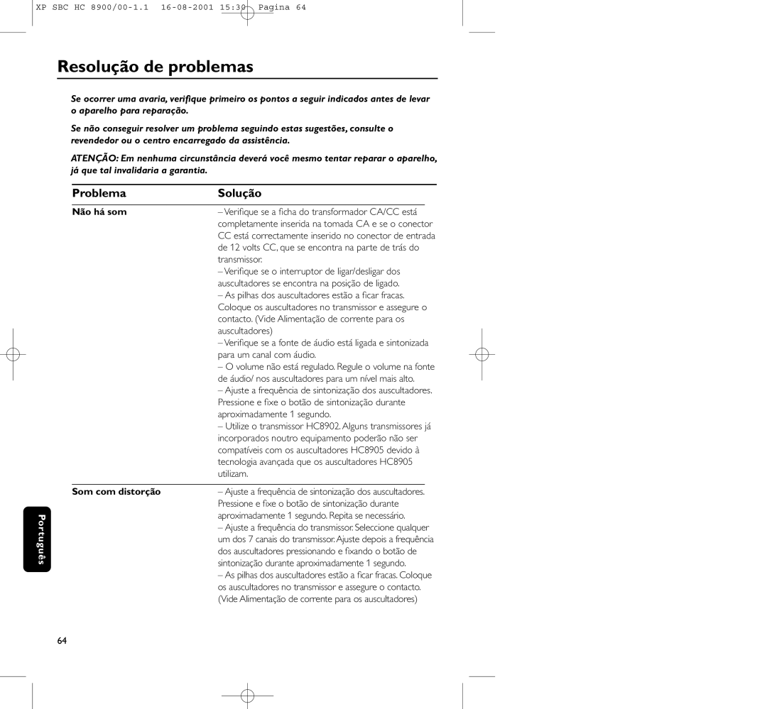 Philips HC8900 manual Resolução de problemas, Problema Solução, Não há som, Som com distorção 