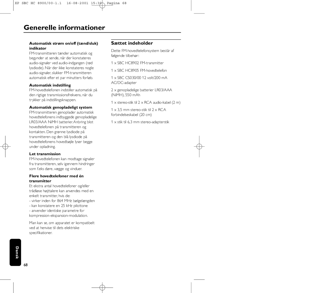 Philips HC8900 manual Sættet indeholder 