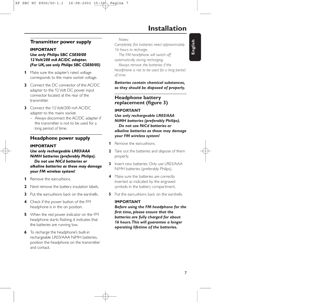 Philips HC8900 manual Installation, Transmitter power supply, Headphone power supply, Headphone battery replacement ﬁgure 