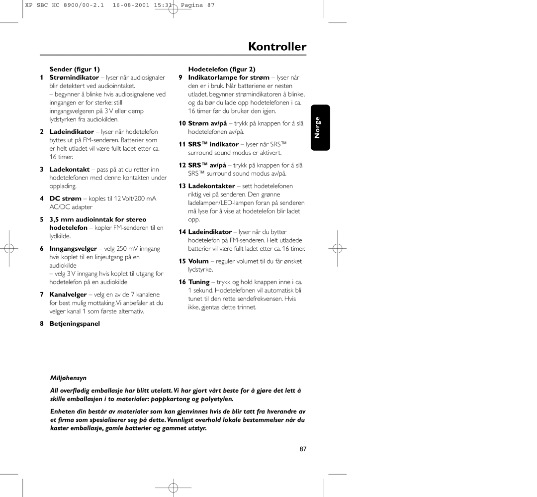 Philips HC8900 manual Kontroller, Sender ﬁgur, Betjeningspanel Hodetelefon ﬁgur 