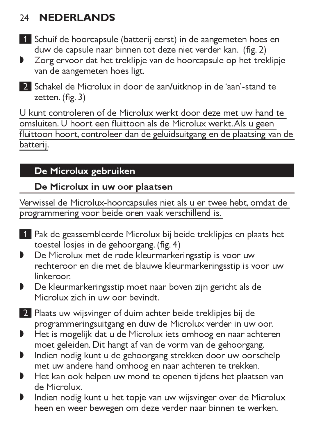 Philips HC8900 user manual De Microlux gebruiken, De Microlux in uw oor plaatsen 