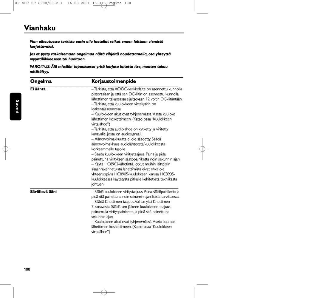 Philips HC8900 manual Vianhaku, Ongelma, Korjaustoimenpide, Ei ääntä, Säröilevä ääni 