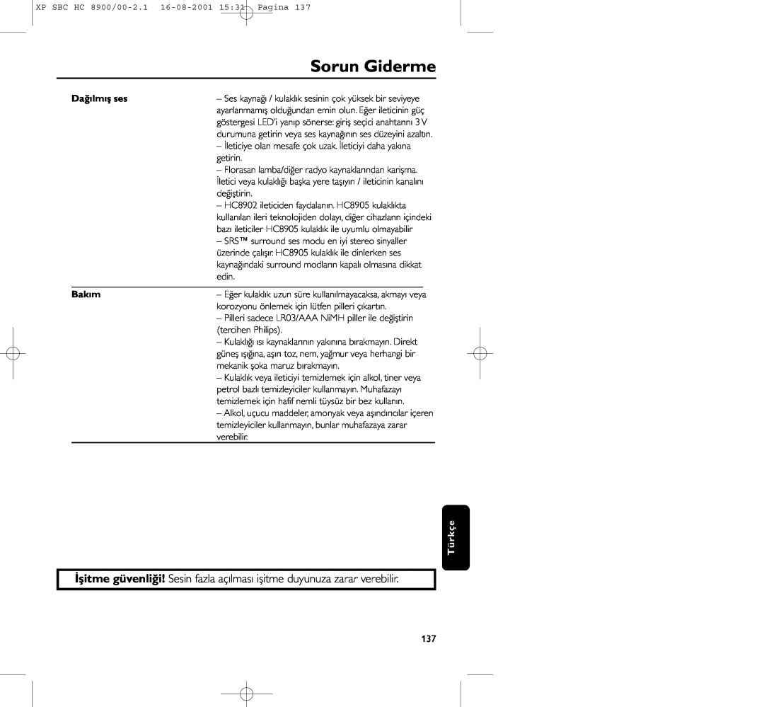 Philips HC8900 manual Sorun Giderme, Dağılmış ses, Bakım 