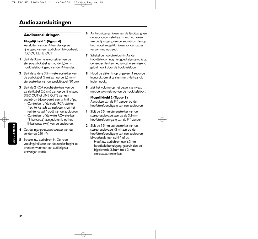 Philips HC8900 manual Audioaansluitingen, Mogelijkheid 1 ﬁguur 