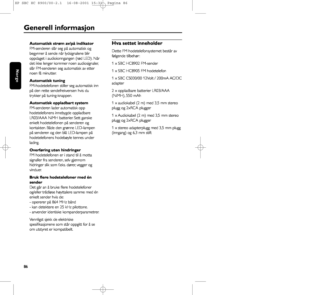 Philips HC8900 manual Generell informasjon, Hva settet inneholder, Automatisk strøm av/på indikator, Automatisk tuning 