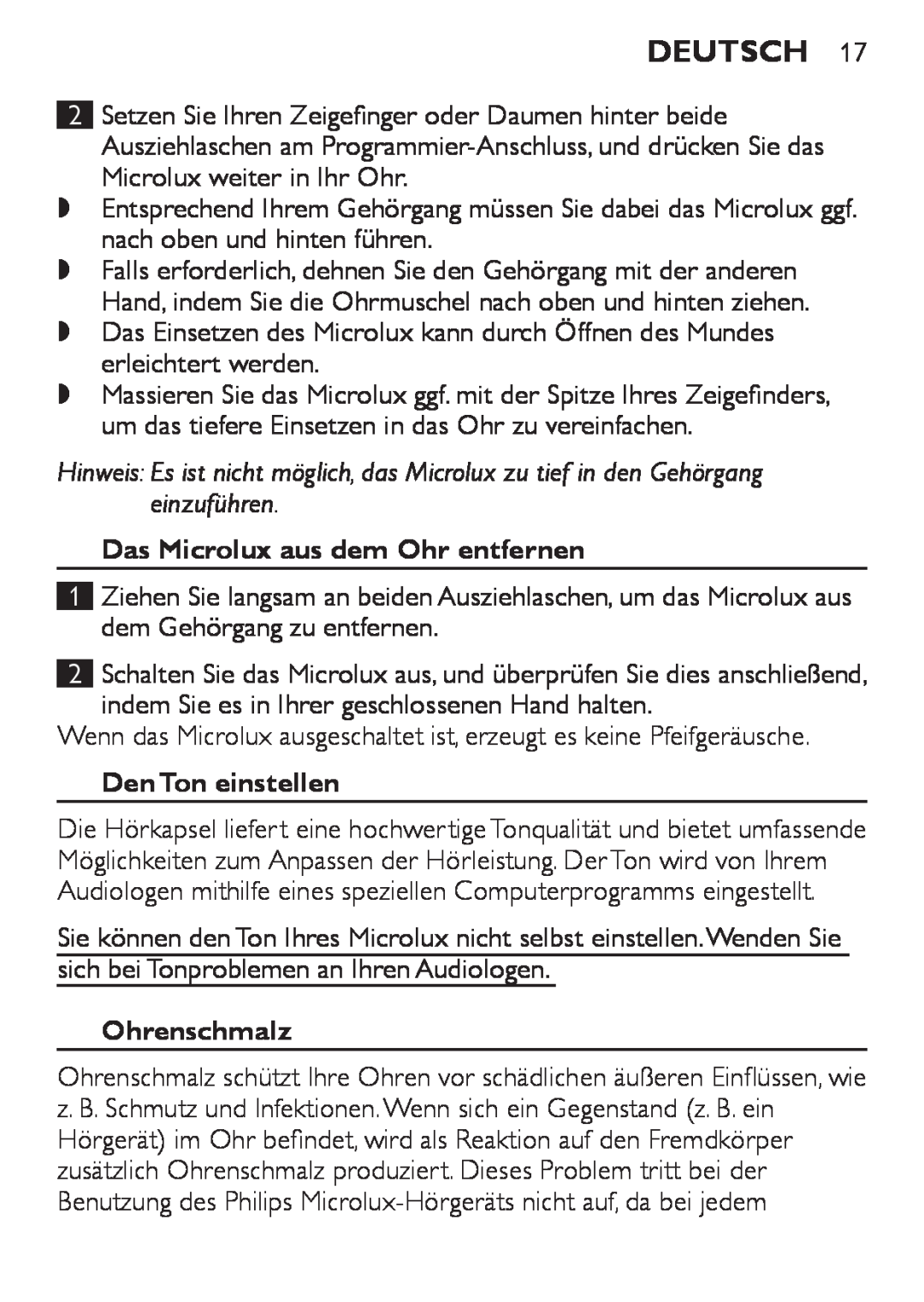 Philips HC8900 user manual Deutsch, Das Microlux aus dem Ohr entfernen, Den Ton einstellen, Ohrenschmalz 