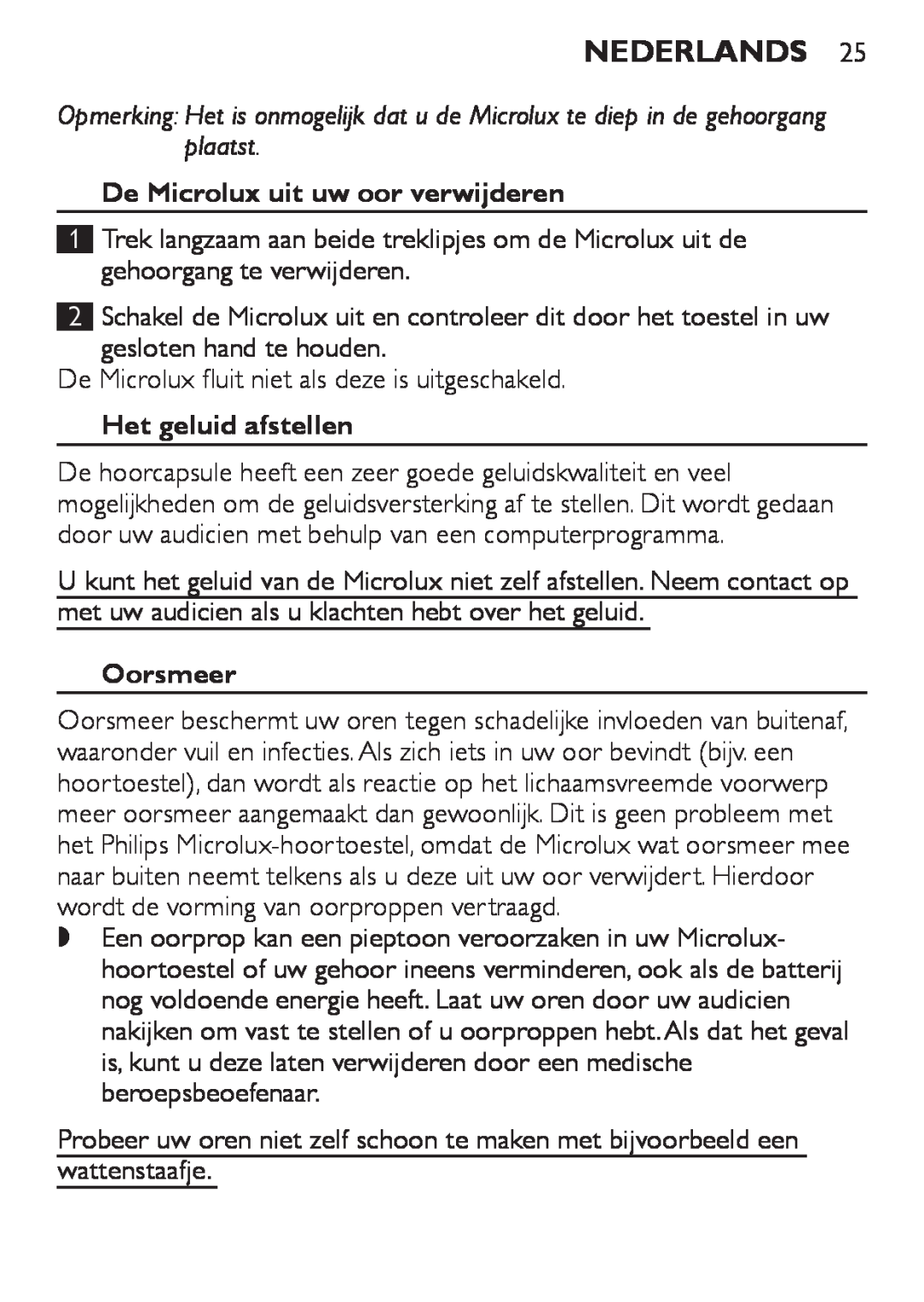 Philips HC8900 user manual Nederlands, De Microlux uit uw oor verwijderen, Het geluid afstellen, Oorsmeer 