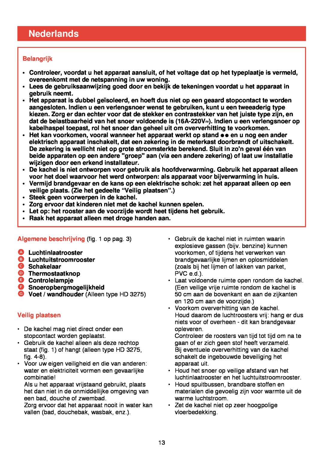 Philips HD 3274/75 manual Nederlands, Belangrijk, Algemene beschrijving op pag, Veilig plaatsen 