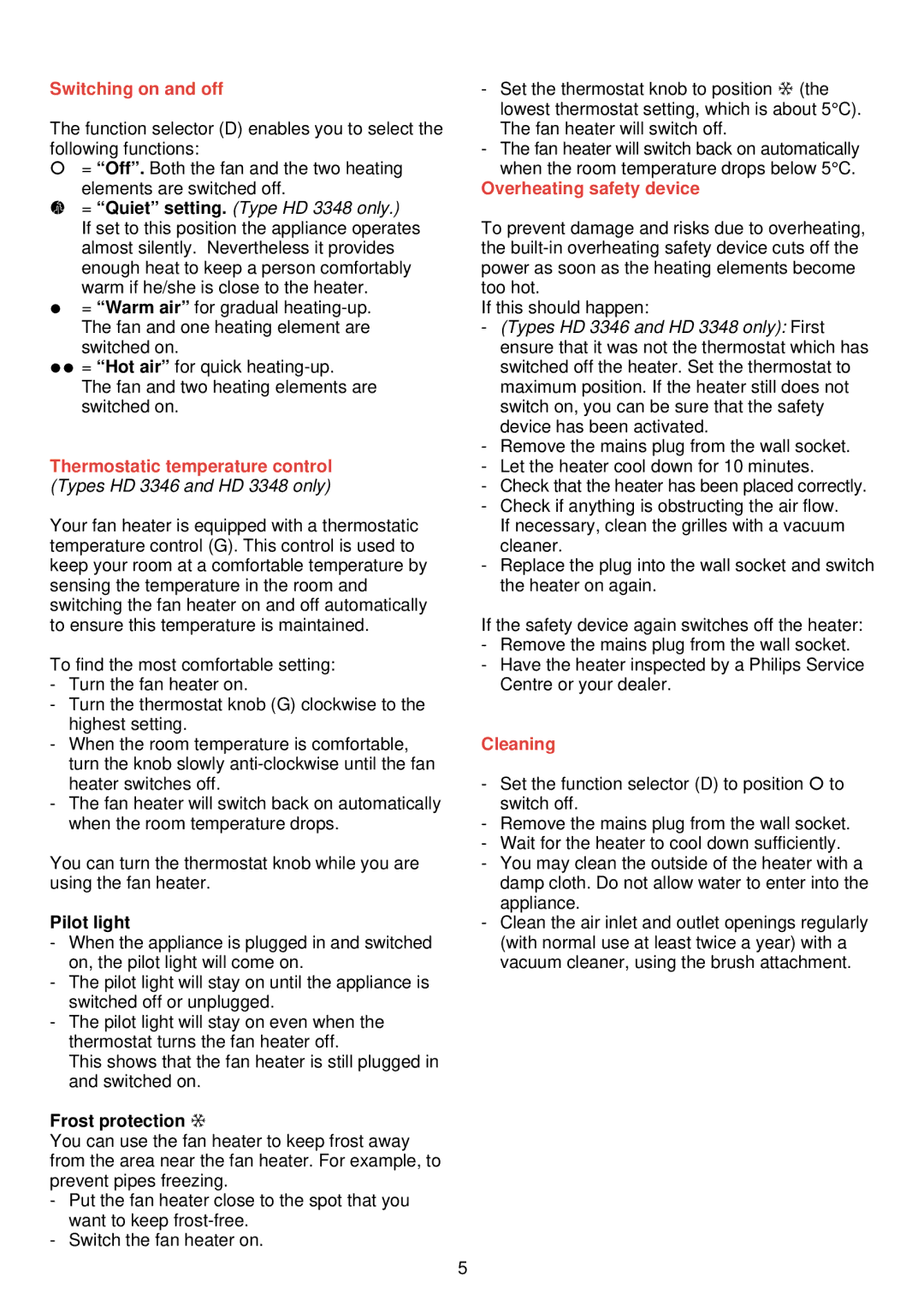 Philips HD 3345 manual Switching on and off, Thermostatic temperature control, Overheating safety device, Cleaning 