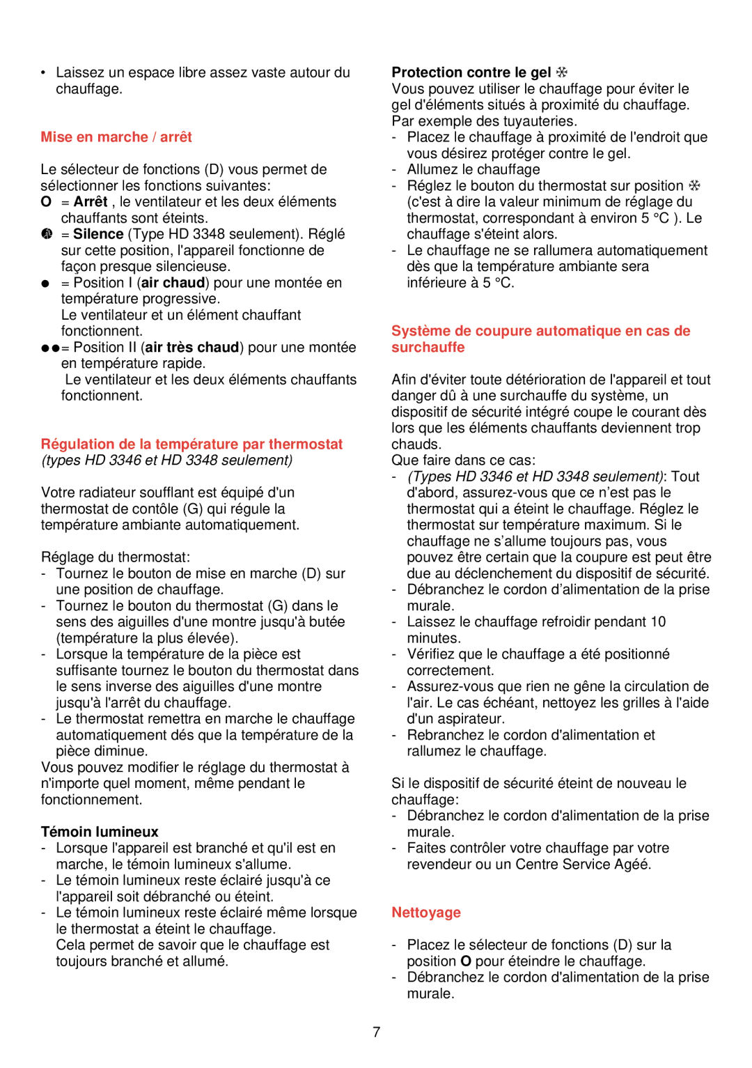 Philips HD 3345 manual Mise en marche / arrê t, Ré gulation de la tempé rature par thermostat, Nettoyage 