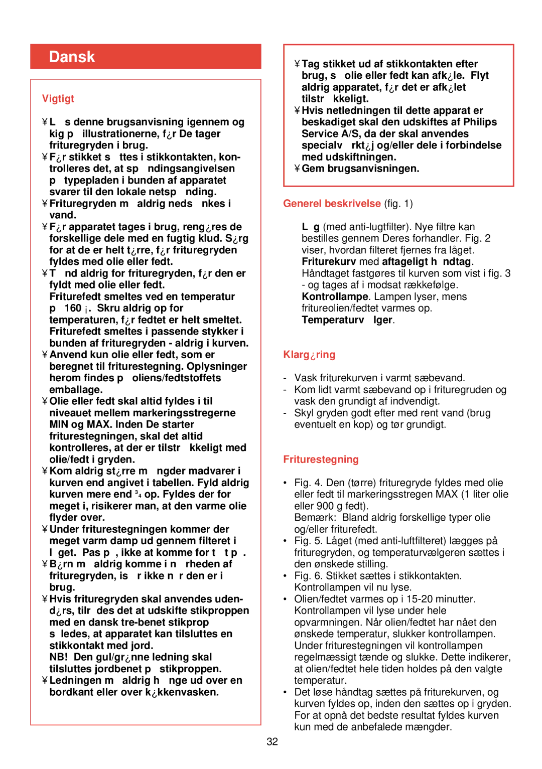 Philips HD 4266 manual Dansk, Vigtigt, Generel beskrivelse fig, Klargøring, Friturestegning 