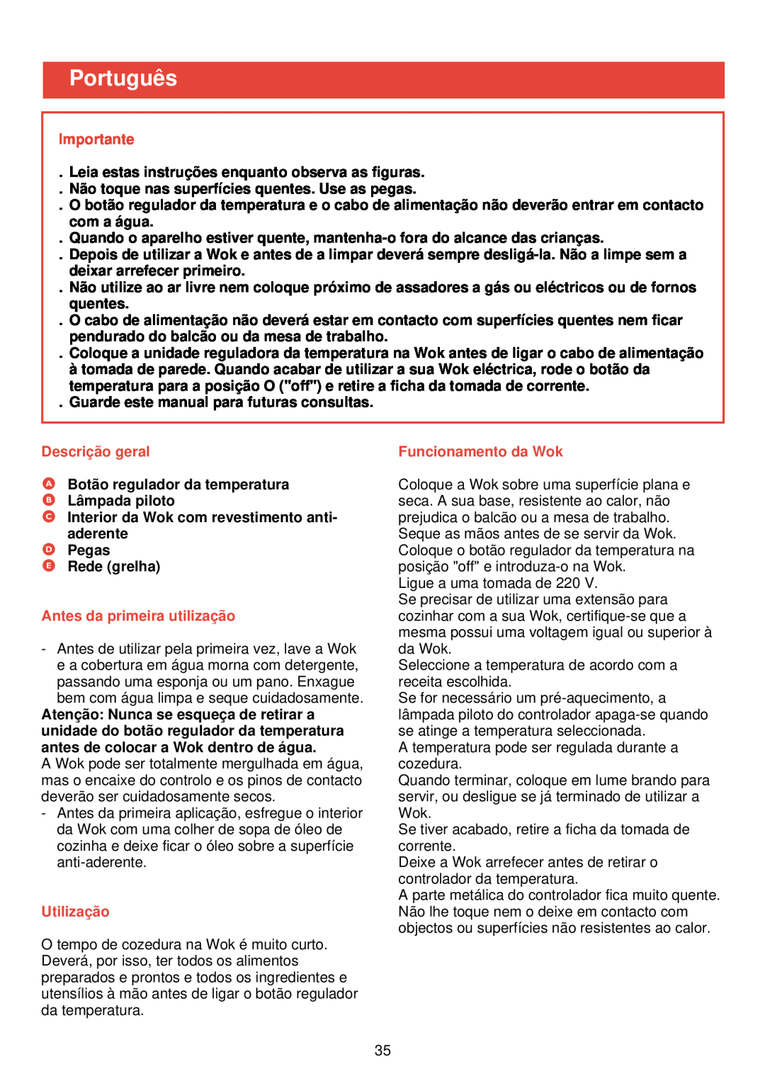 Philips HD 4335 Português, Descrição geral, Antes da primeira utilização, Utilização, Funcionamento da Wok, Importante 