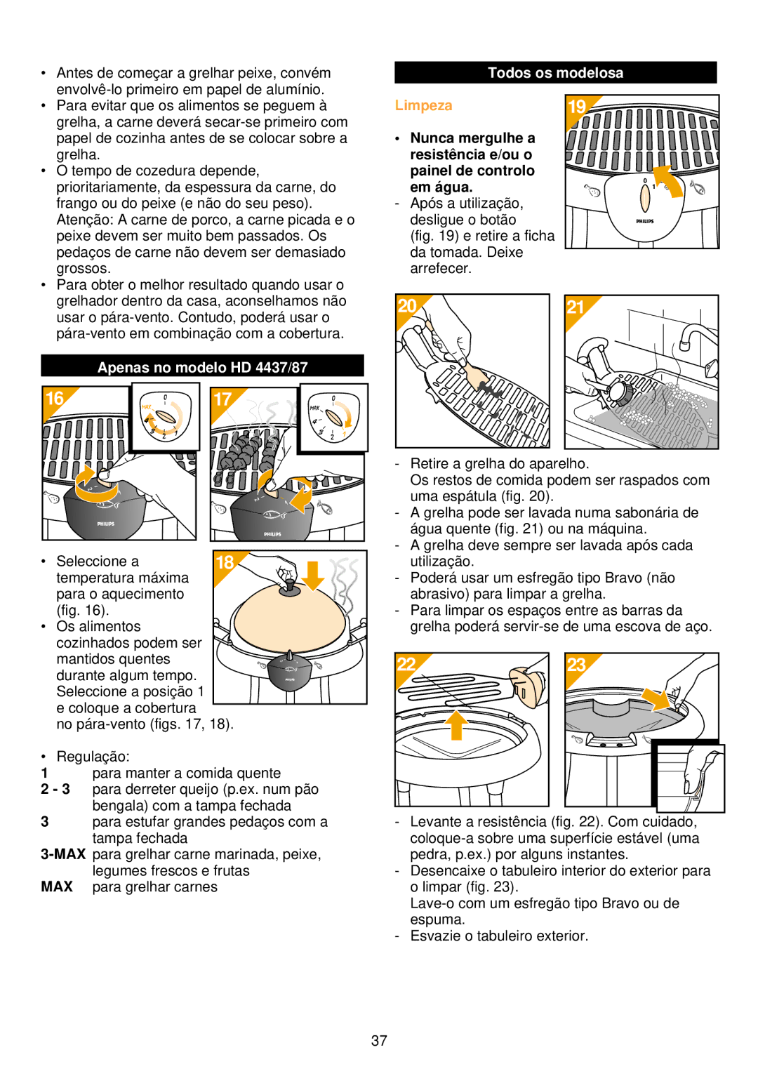 Philips HD 4435/36/37, HD 4485/86/87 manual Apenas no modelo HD 4437/87, Limpeza, Tampa fechada 