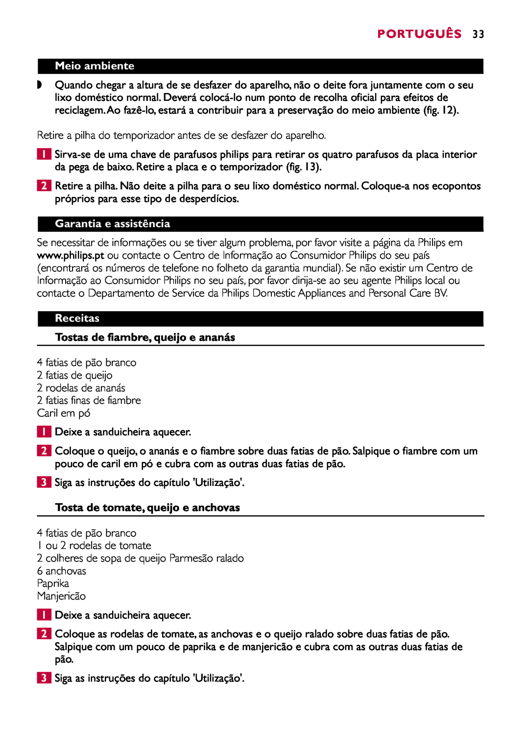 Philips HD2415 manual Meio ambiente, Garantia e assistência, Receitas, Tostas de fiambre, queijo e ananás, Português 