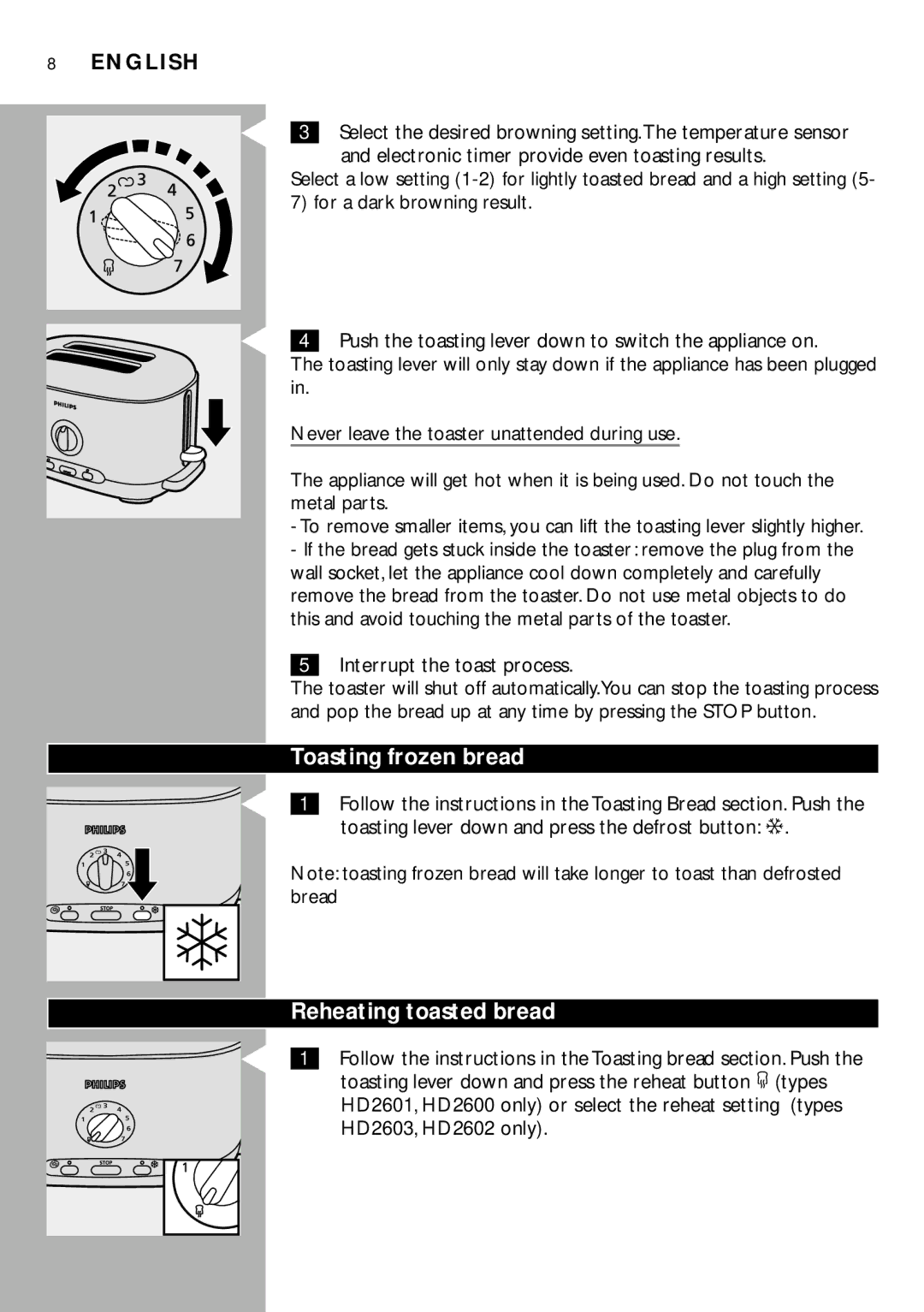 Philips HD2603, HD2602, HD2600, HD2601 manual Toasting frozen bread, Reheating toasted bread, Interrupt the toast process 