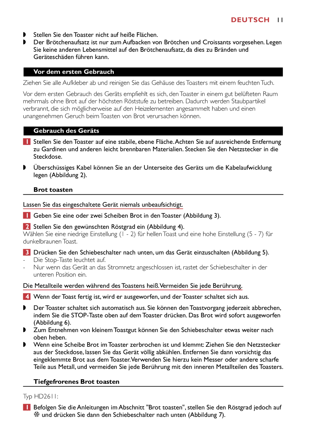 Philips HD2613, HD2615, HD2611 manual Deutsch, Vor dem ersten Gebrauch, Gebrauch des Geräts, Tiefgefrorenes Brot toasten 
