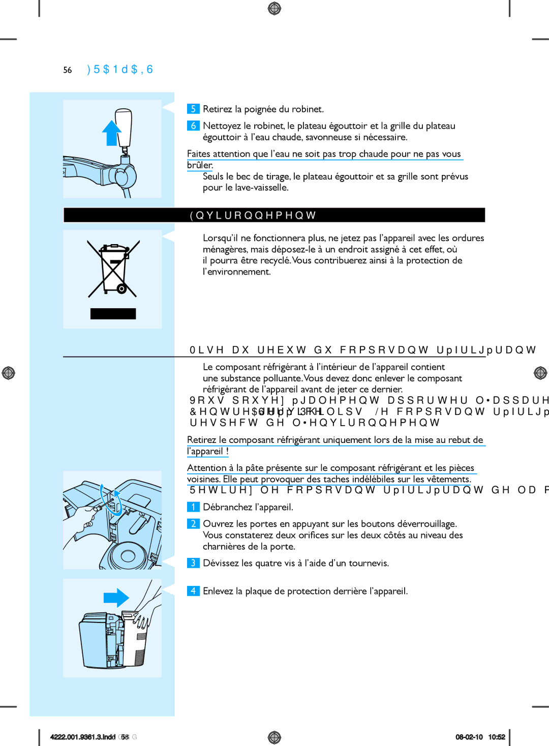 Philips hd3620 manual Retirez la poignée du robinet, Environnement, Mise au rebut du composant réfrigérant 