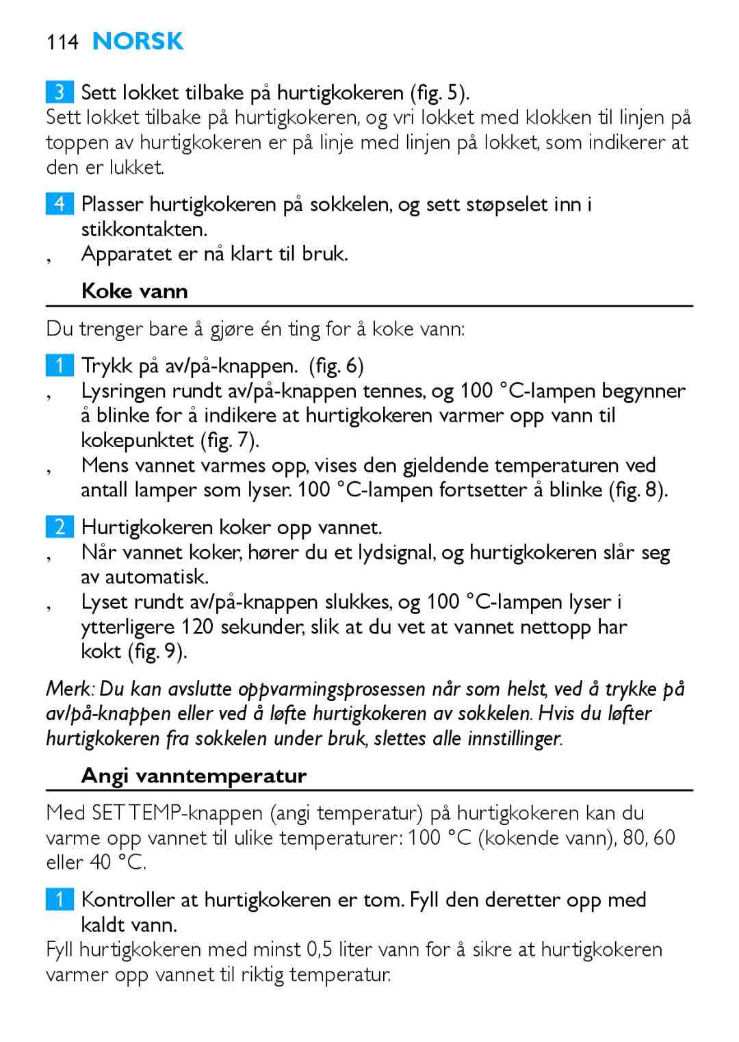 Philips HD4685, HD4686 manual Koke vann, Angi vanntemperatur 