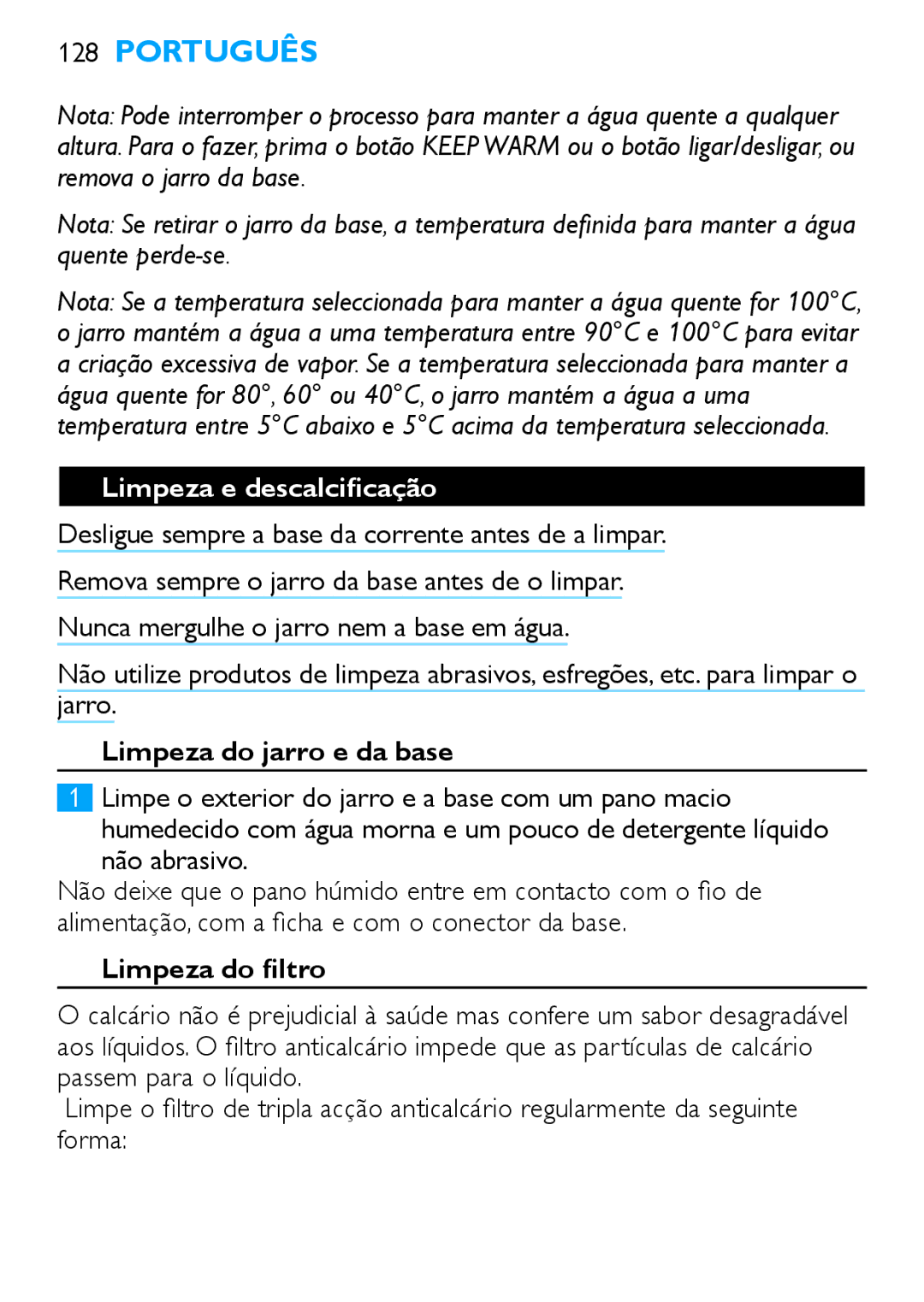 Philips HD4685, HD4686 manual Limpeza e descalcificação, Limpeza do jarro e da base, Não abrasivo, Limpeza do filtro 