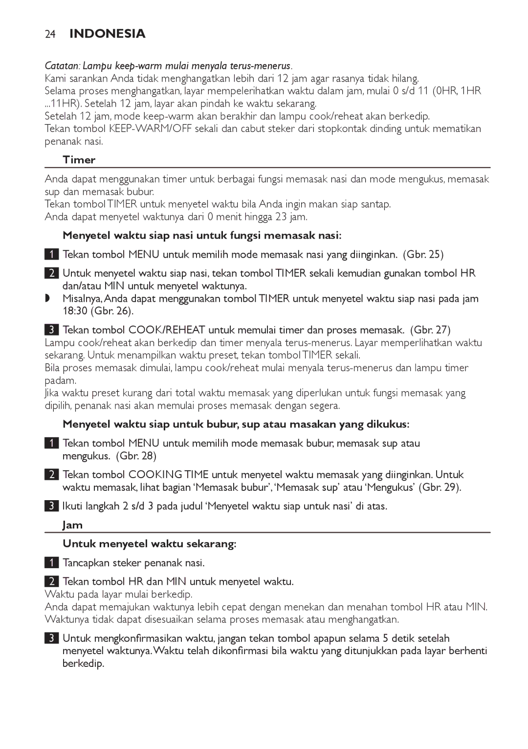 Philips HD4755, HD4751 manual Menyetel waktu siap nasi untuk fungsi memasak nasi, Jam Untuk menyetel waktu sekarang 