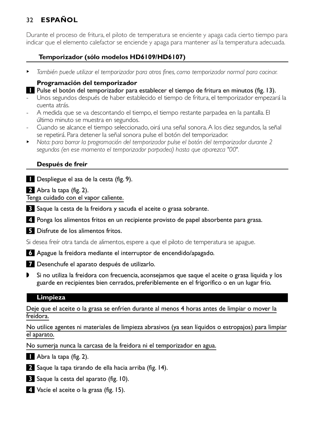 Philips HD6106 manual Temporizador sólo modelos HD6109/HD6107, Programación del temporizador, Después de freír, Limpieza 