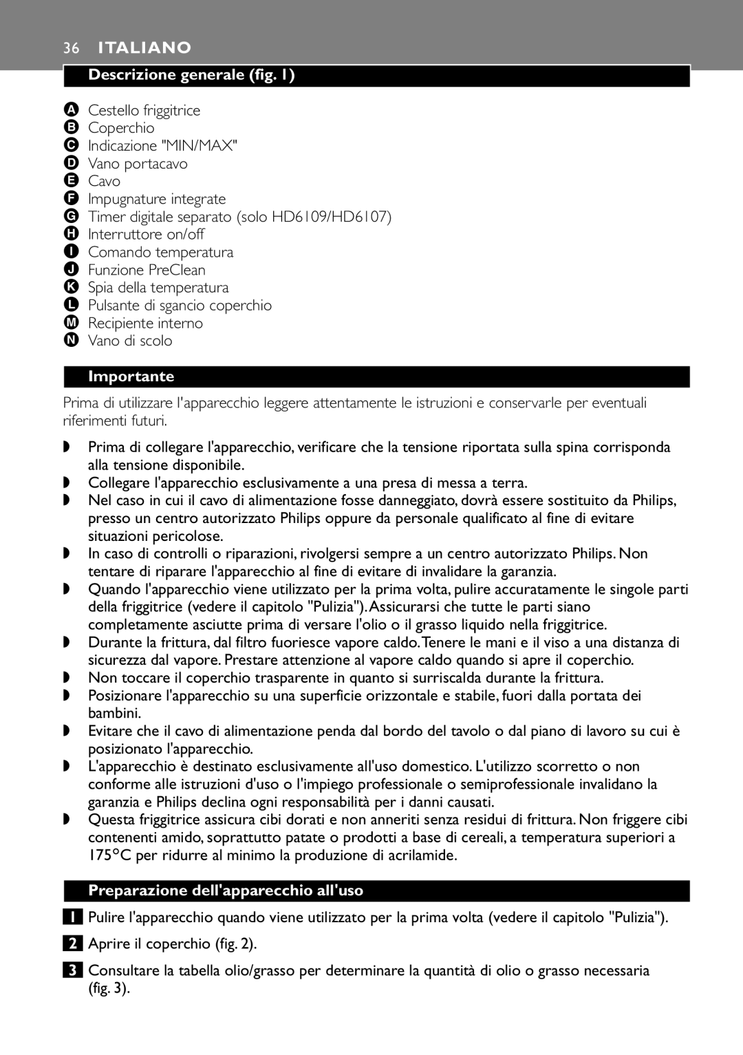 Philips HD6107, HD6106, HD6105, HD6109 manual Italiano, Descrizione generale fig, Preparazione dellapparecchio alluso 