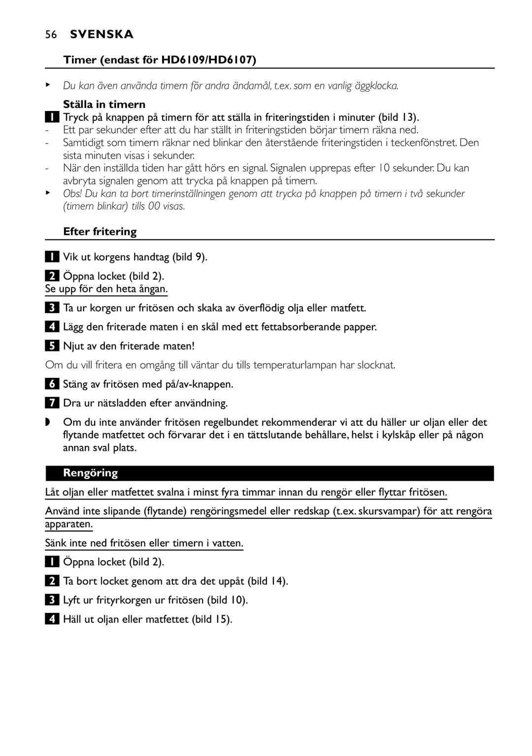 Philips HD6106, HD6105 manual Timer endast för HD6109/HD6107, Ställa in timern, Efter fritering, Rengöring 