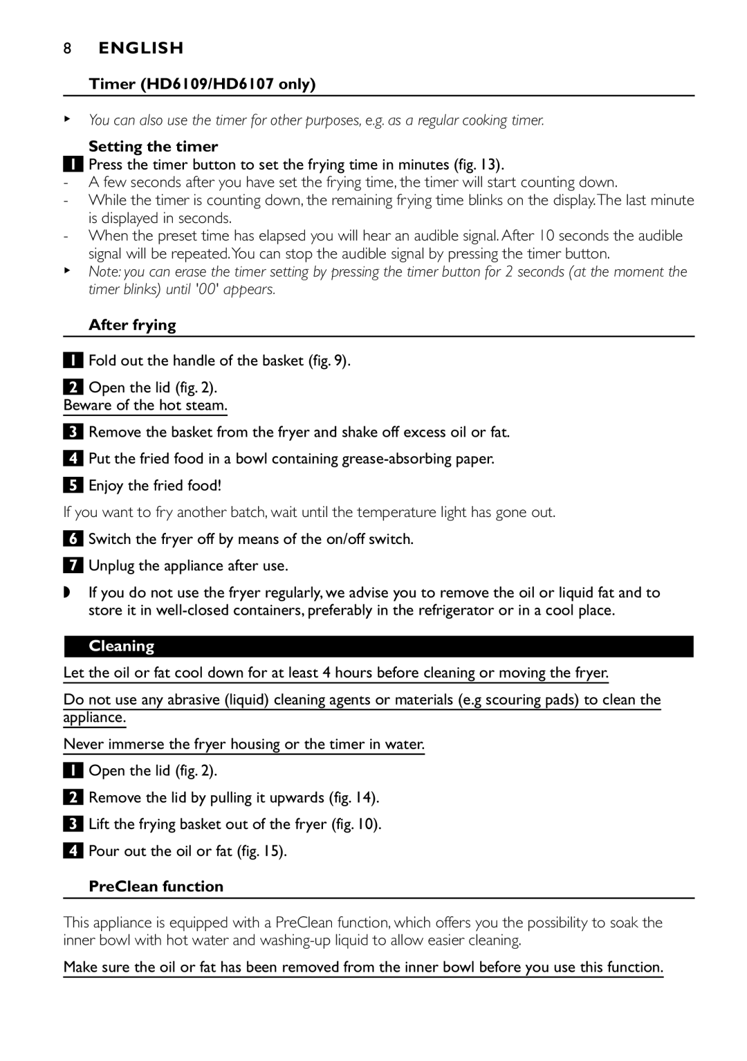 Philips HD6106, HD6105 manual Timer HD6109/HD6107 only, Setting the timer, After frying, Cleaning, PreClean function 