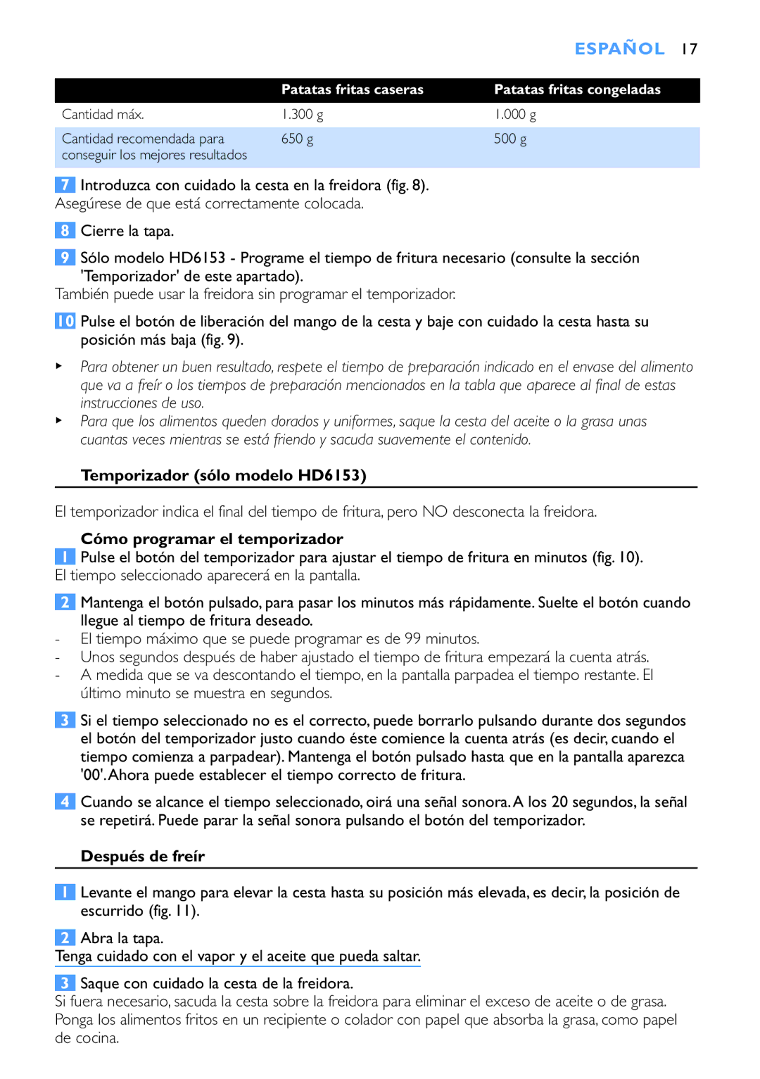 Philips HD6152 manual Temporizador sólo modelo HD6153, Cómo programar el temporizador, Después de freír 