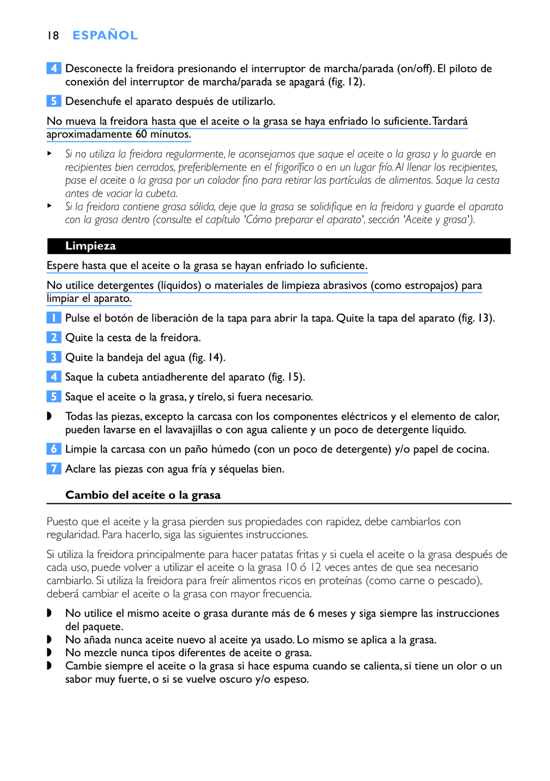 Philips HD6153, HD6152 manual Limpieza, Cambio del aceite o la grasa 