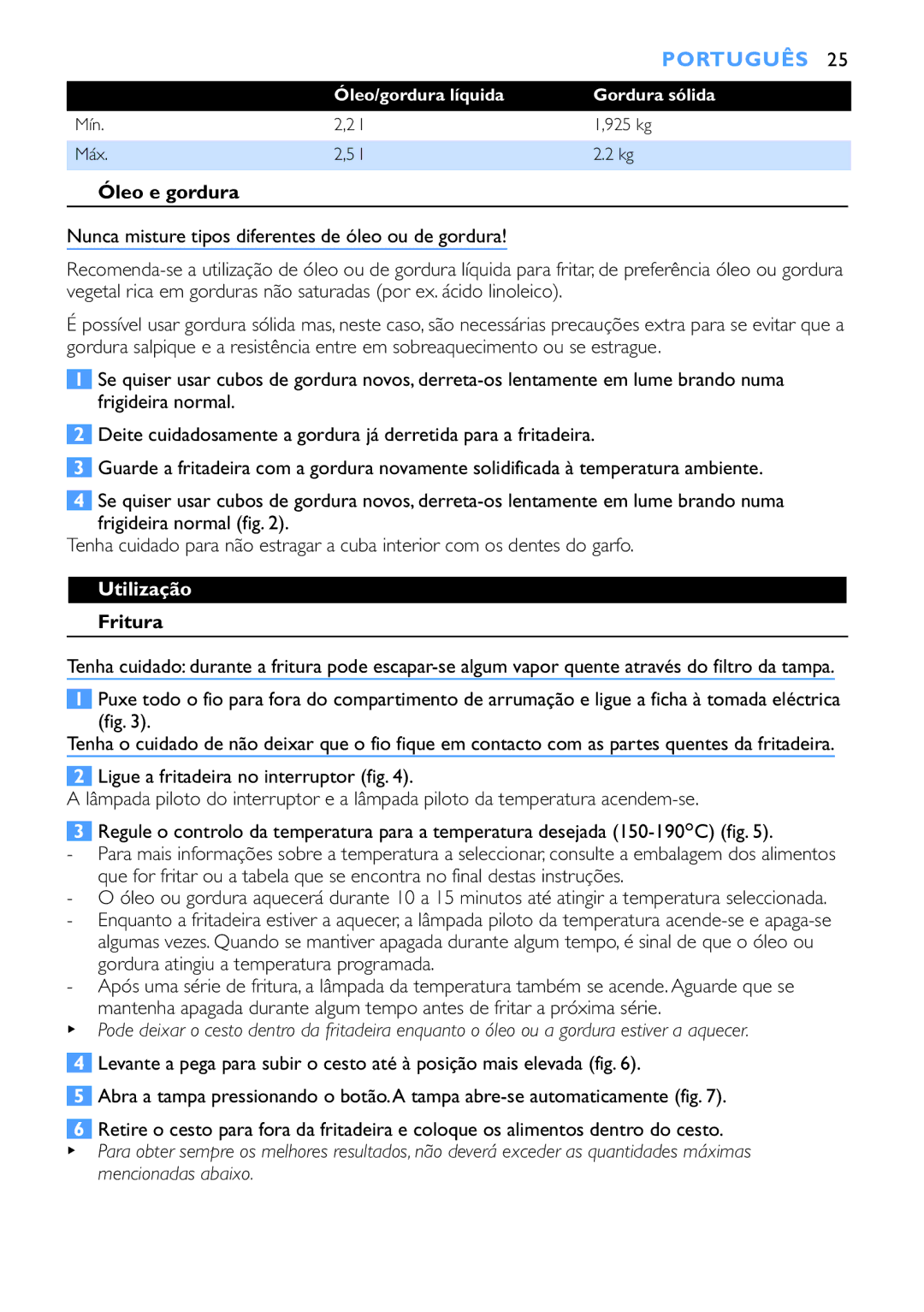 Philips HD6152, HD6153 manual Português, Óleo e gordura, Utilização, Fritura, Óleo/gordura líquida Gordura sólida 