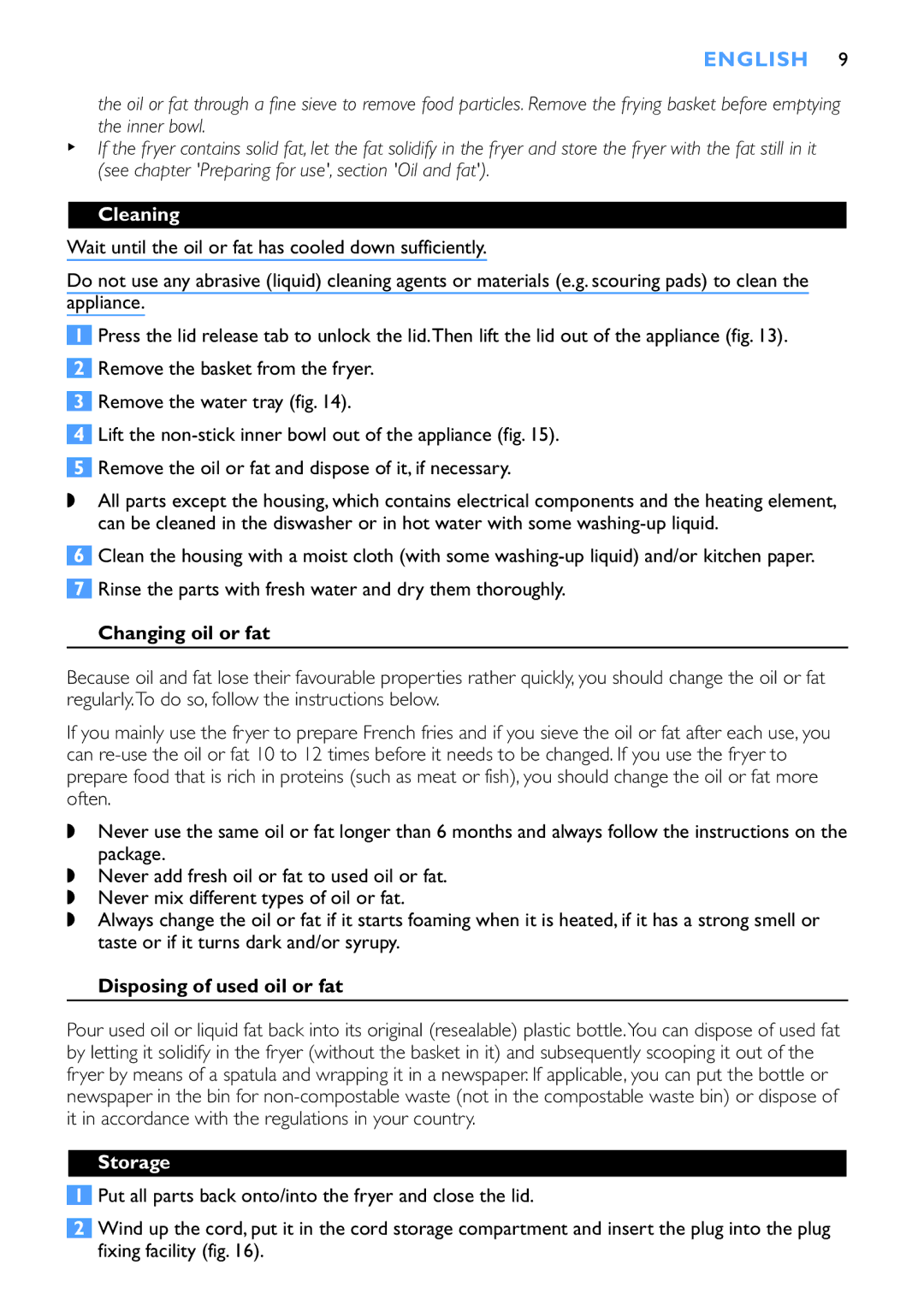 Philips HD6152, HD6153 manual Cleaning, Changing oil or fat, Disposing of used oil or fat, Storage 