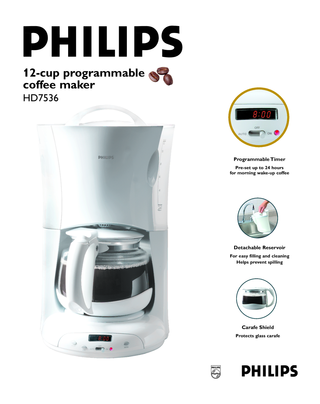 Philips HD7536 manual Cup programmable coffee maker, Pre-set up to 24 hours For morning wake-up coffee 