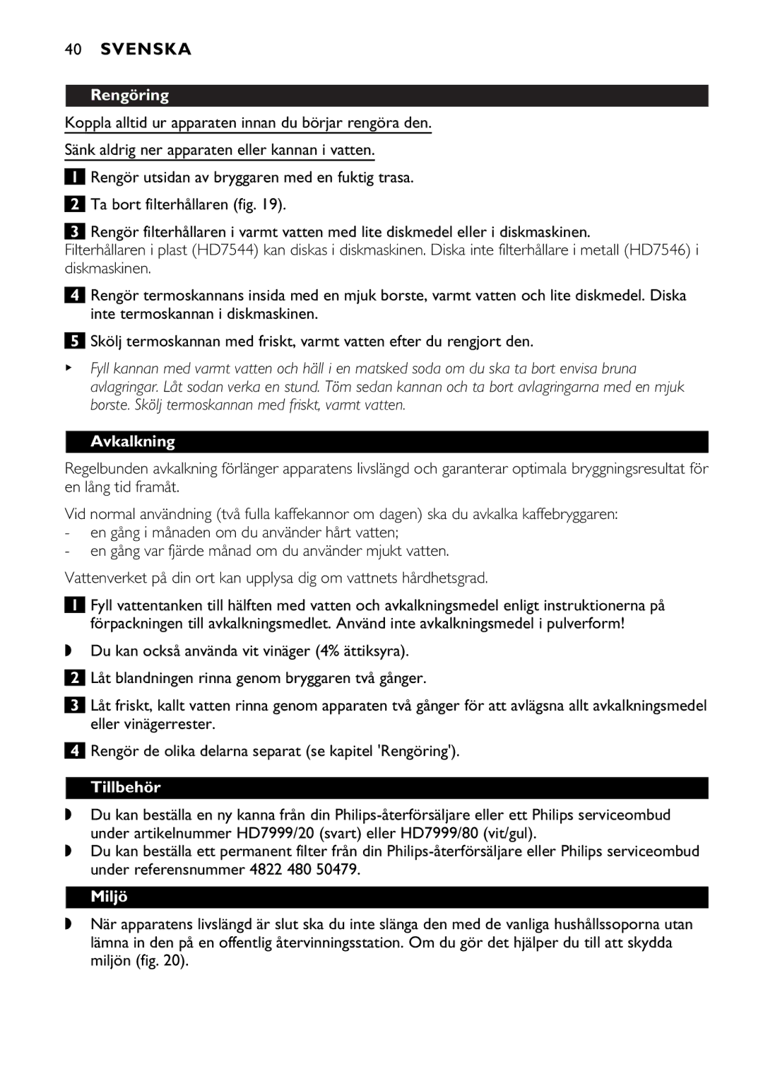 Philips HD7546, HD7544 manual Rengöring, Avkalkning, Tillbehör, Miljö 