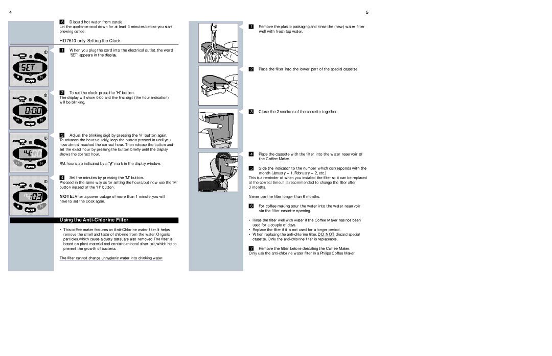 Philips HD7612, HD7606 manual Using the Anti-Chlorine Filter, HD7610 only Setting the Clock 