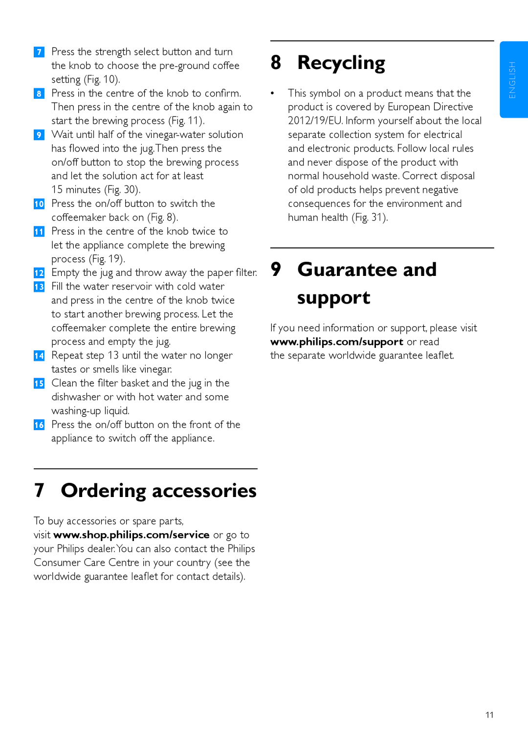 Philips HD7762 user manual Recycling, Guarantee and support, Ordering accessories, Separate worldwide guarantee leaflet 