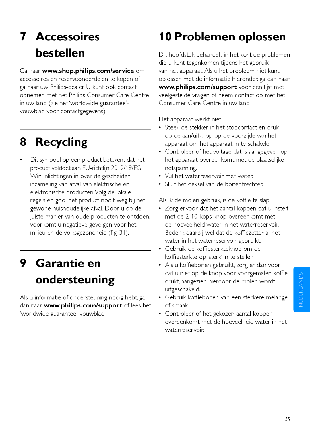 Philips HD7762 Accessoires bestellen Recycling, Garantie en ondersteuning Problemen oplossen, Het apparaat werkt niet 