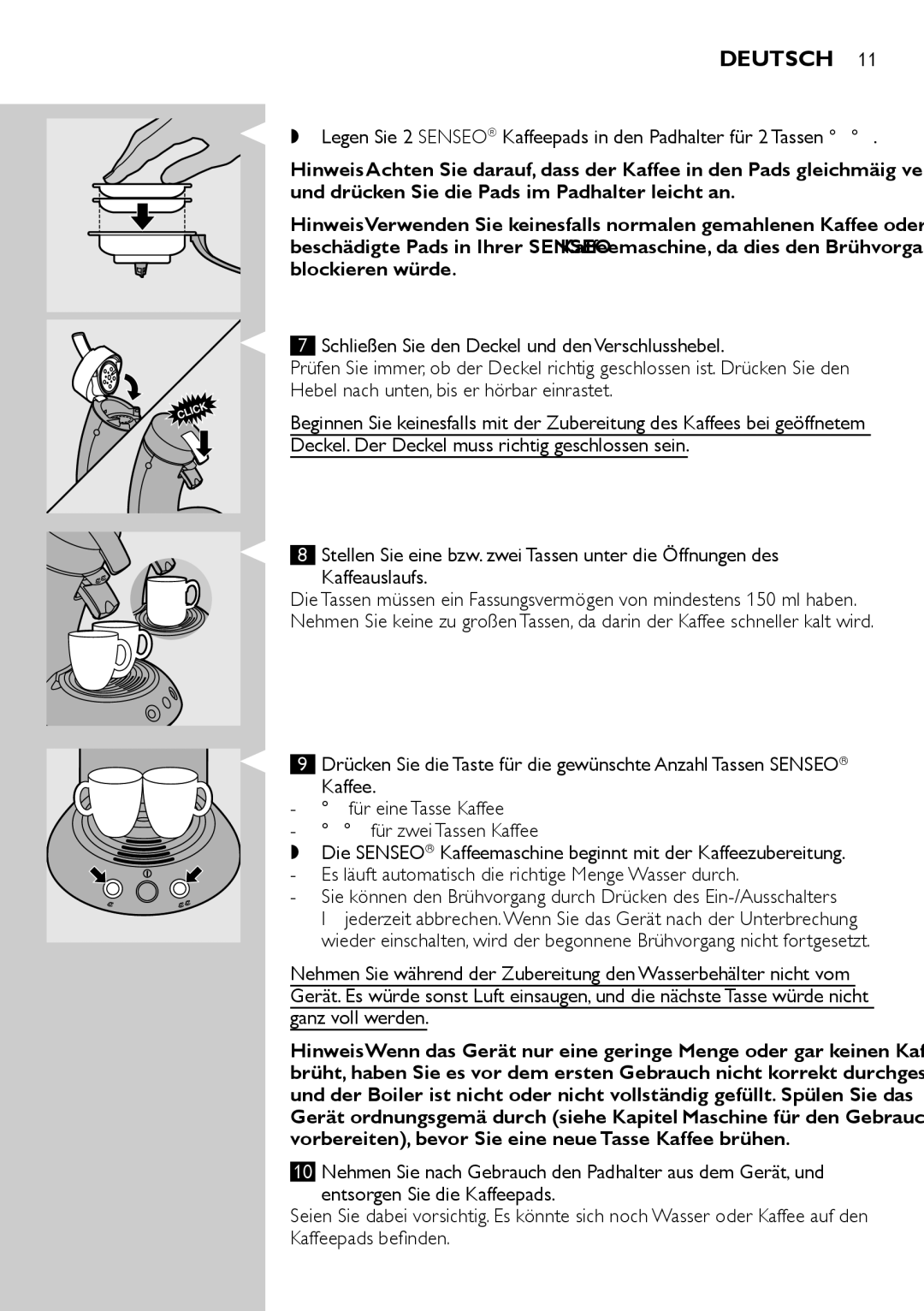 Philips HD7805 manual Kaffeepads befinden 