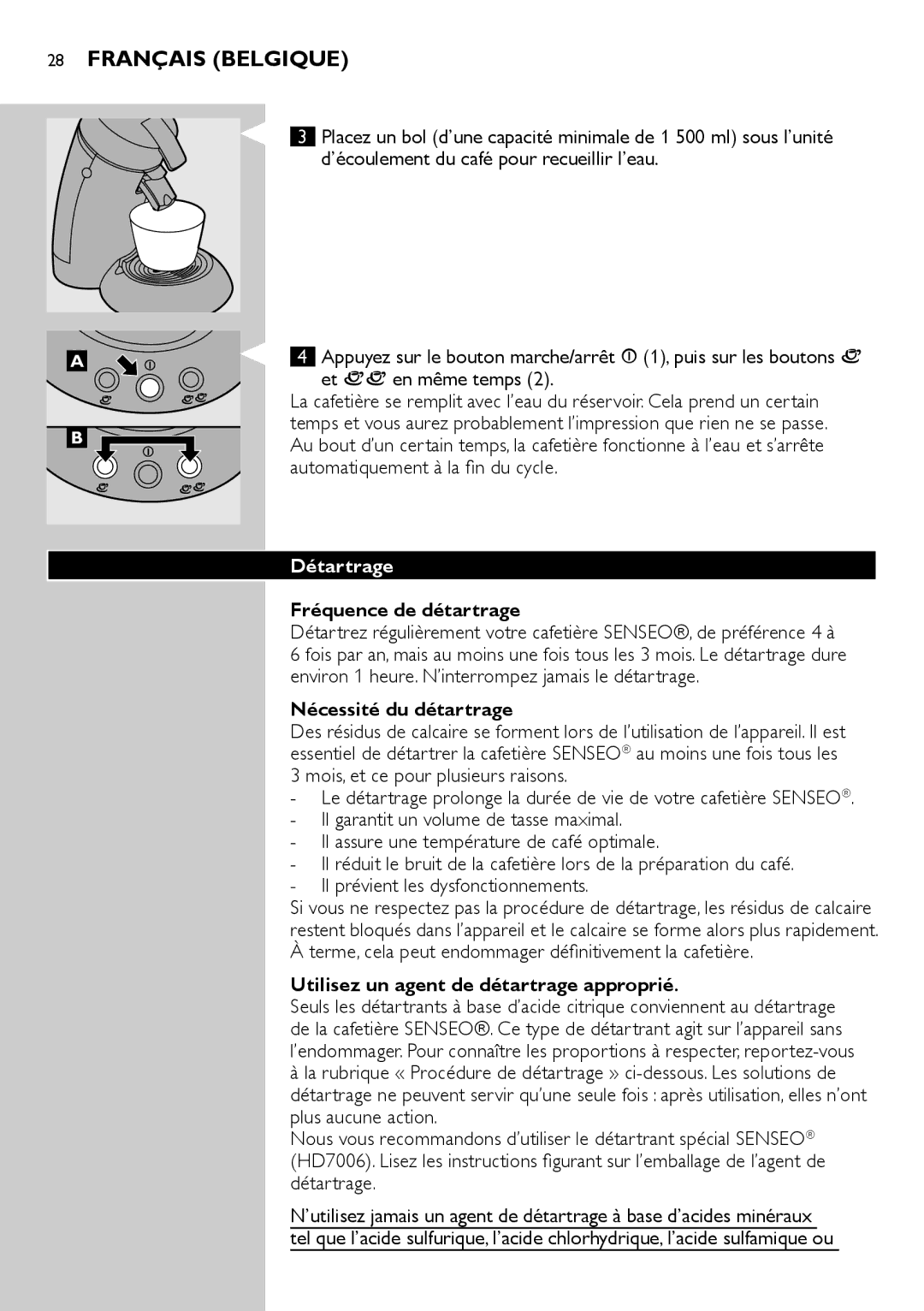 Philips HD7805 manual Automatiquement à la fin du cycle, Détartrage, Fréquence de détartrage, Nécessité du détartrage 