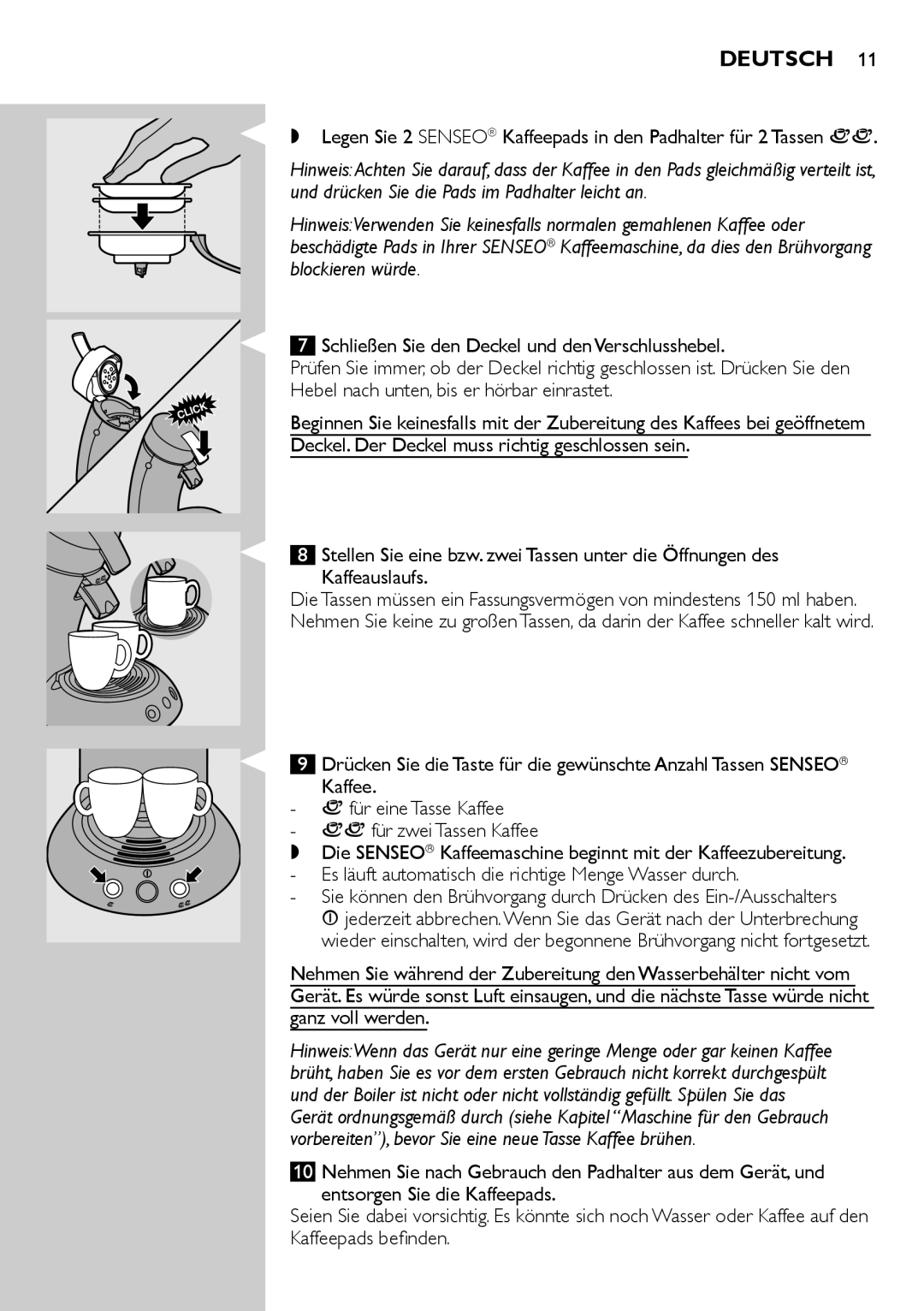 Philips HD7805 manual Deutsch, Schließen Sie den Deckel und den Verschlusshebel 