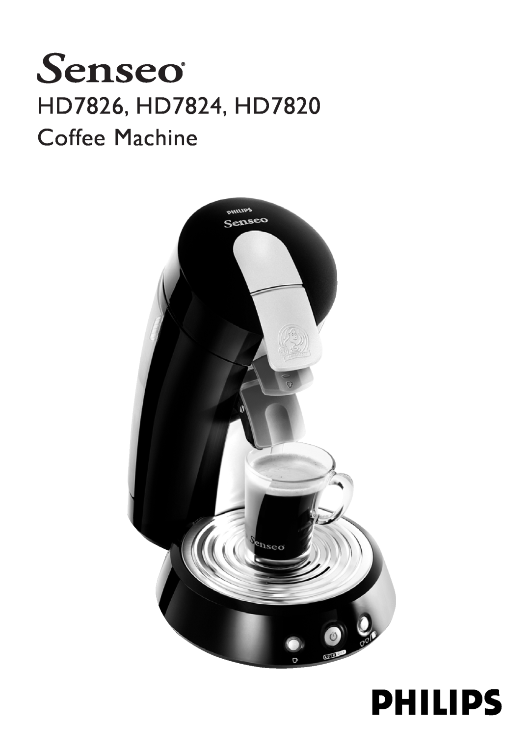 Philips manual HD7826, HD7824, HD7820 Coffee Machine 